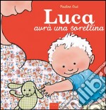 Luca avrà una sorellina. E-book. Formato EPUB ebook