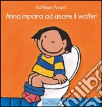 Anna impara ad usare il water. E-book. Formato EPUB ebook