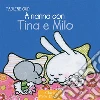 A nanna con Tina e Milo. E-book. Formato Mobipocket ebook di Pauline Oud