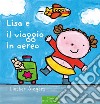 Lisa e il viaggio in aereo. E-book. Formato EPUB ebook