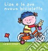 Lisa e la sua nuova bicicletta. E-book. Formato Mobipocket ebook