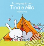 In campeggio con Tina e Milo. E-book. Formato EPUB ebook