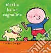 Mattia ha un cagnolino. E-book. Formato EPUB ebook