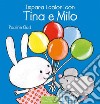 Impara i colori con Tina e Milo. E-book. Formato EPUB ebook