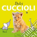 Dolci cuccioli. E-book. Formato EPUB