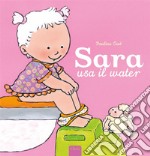 Sara usa il water. E-book. Formato EPUB ebook