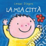 La mia città. E-book. Formato EPUB ebook