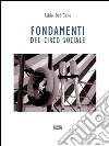 Fondamenti del circo sociale. E-book. Formato EPUB ebook di Fabio Dal Gallo