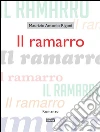 Il ramarro. E-book. Formato Mobipocket ebook di Maurizio Antonio Rigoni
