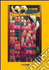 Il museo delle cose inutili. E-book. Formato Mobipocket ebook di Alessandro Tassi