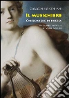 Il Musichiere: Canzoniere di poesia. E-book. Formato Mobipocket ebook di Gioacchino Cipriani