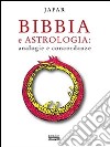 Bibbia e Astrologia: analogie e concordanze. E-book. Formato EPUB ebook di Jafar