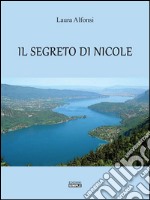 Il segreto di Nicole. E-book. Formato EPUB ebook