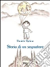 Storia di un sognatore. E-book. Formato EPUB ebook di Daniele Rubino