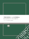 Perdersi a Londra. E-book. Formato EPUB ebook di Charles Dickens