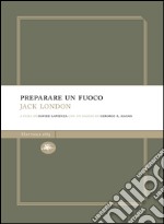 Preparare un fuoco. E-book. Formato EPUB ebook