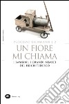 Processo Eichmann - 2 Un fiore mi chiama. I bambini. I grandi nemici del Reich Tedesco. E-book. Formato EPUB ebook