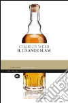 Il grande slam. E-book. Formato EPUB ebook