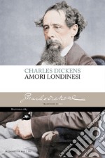 Amori Londinesi. E-book. Formato EPUB ebook