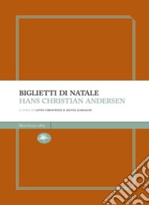 Biglietti di Natale. E-book. Formato EPUB ebook di Hans Christian Andersen Andersen