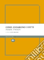 Come andarono i fatti. E-book. Formato EPUB ebook