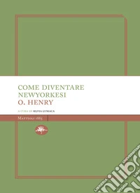Come diventare newyorkesi. E-book. Formato EPUB ebook