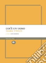 Cos'è un uomo. E-book. Formato EPUB ebook