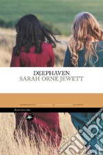 Deephaven. E-book. Formato EPUB ebook