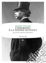 L'umorismo è la nostra salvezza. E-book. Formato EPUB ebook