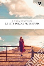 Le vite di Edie Pritchard. E-book. Formato EPUB ebook