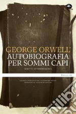 Autobiografia per sommi capi. E-book. Formato EPUB ebook