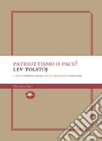 Patriottismo o pace?. E-book. Formato EPUB ebook