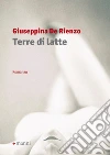 Terre di latte. E-book. Formato EPUB ebook