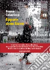 Eppure sono lieve. E-book. Formato EPUB ebook