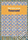 Tenerumi. E-book. Formato EPUB ebook