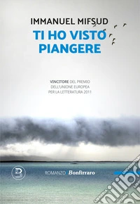 Ti ho visto piangere. E-book. Formato EPUB ebook