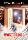 Mike Resnick's worldcons. E-book. Formato EPUB ebook di Mike Resnick