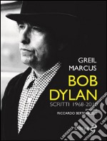 Bob DylanScritti 1968 2010. E-book. Formato Mobipocket