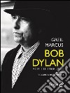 Bob DylanScritti 1968 2010. E-book. Formato EPUB ebook