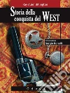 Storia della conquista del West. E-book. Formato EPUB ebook di Ray Allen Billington