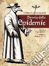 Storia delle epidemie. E-book. Formato EPUB ebook