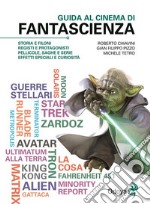 Guida al cinema di fantascienza. E-book. Formato EPUB ebook