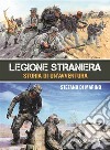 Legione stranieraStoria di un'avventura. E-book. Formato EPUB ebook