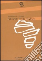 Gli Stati Uniti d’Africa. E-book. Formato EPUB ebook