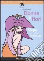 Donne di fiori. Scopri che fiore sei. E-book. Formato EPUB ebook