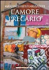 L'amore precario. E-book. Formato EPUB ebook