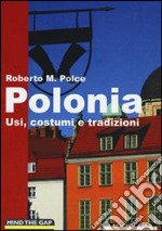 Polonia. Usi, costumi e tradizioni. E-book. Formato EPUB