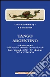 Tango argentino e altri racconti. E-book. Formato EPUB ebook di Cristina Pennavaja