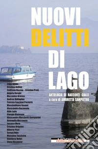 Nuovi delitti di lago. E-book. Formato EPUB ebook