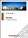 Berlino. Una guida sentimentale. E-book. Formato EPUB ebook